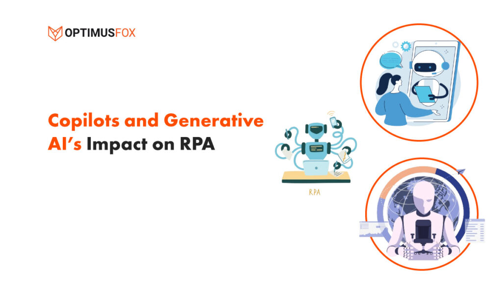 Copilots and Generative AI’s Impact on RPA