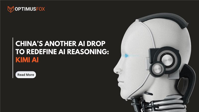 Kimi AI: China’s Another AI Drop To Redefine AI Reasoning