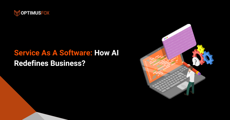 Service As A Software: How AI Redefines Business?