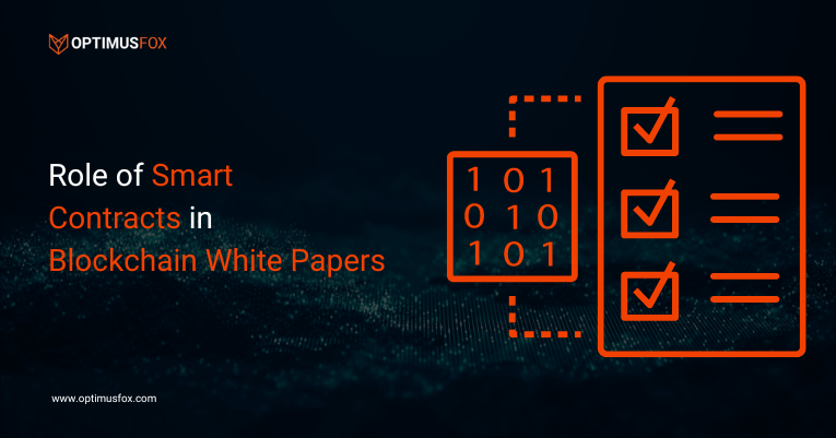 Role of Smart Contracts in Blockchain White Papers